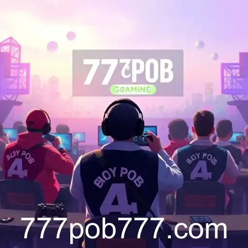 The Rise of 777pob in the Gaming World
